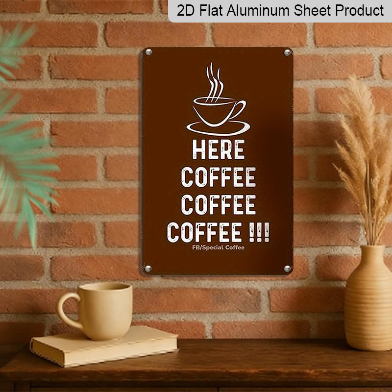 2D Flat, Vintage HERE COFFEE!! Metal Wall Decor, Aluminium Coffee Sign, Retro Cafe, Home, Office, for Man Cave Decoration - Indoor/Outdoor Use - No