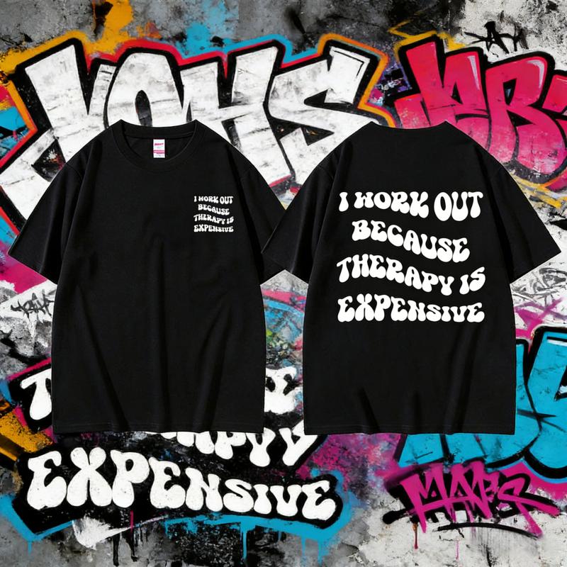 2025 Summer I Work Out Because Therapy Is Expensive Pump Cover Fitness Gym Powerlifting Workout Bodybuilding T-shirt Y2k