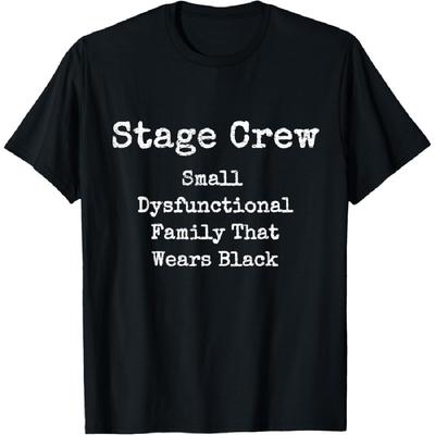 Funny Stage Crew Designs Theater Dance Opera Film Stagehand T-Shirt