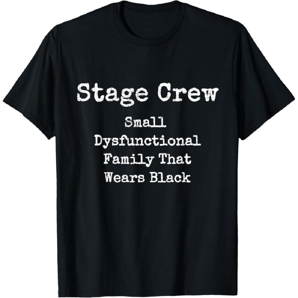

Funny Stage Crew Designs Theater Dance Opera Film Stagehand T-Shirt XXXXXL чорний