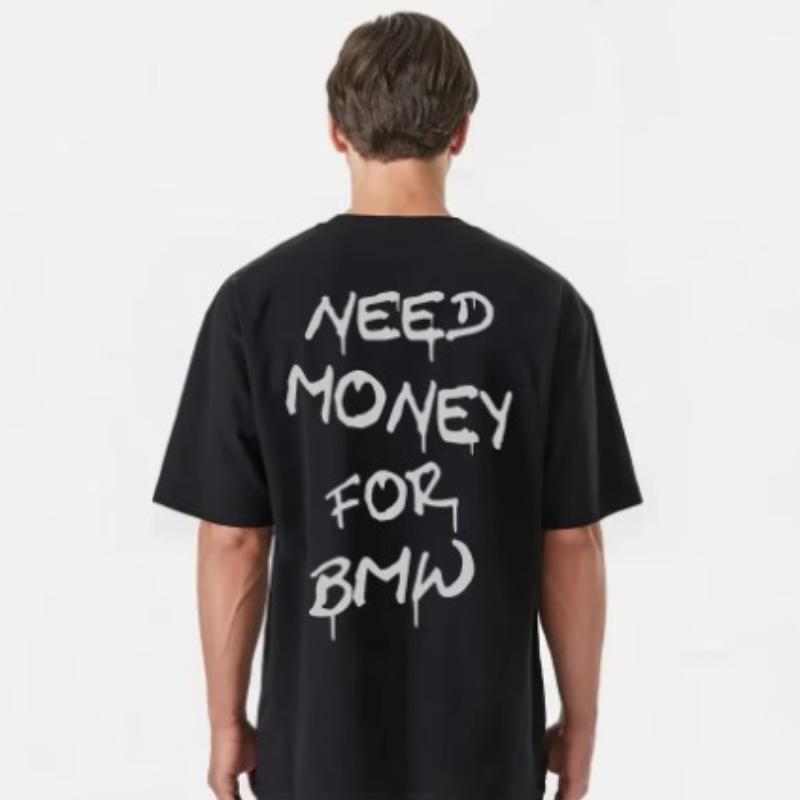 man clothing 100Cotton Tshirt Need Money American Y2K leisure Hipster Streetwear Fashion Women Oversized Casual outdoor Top