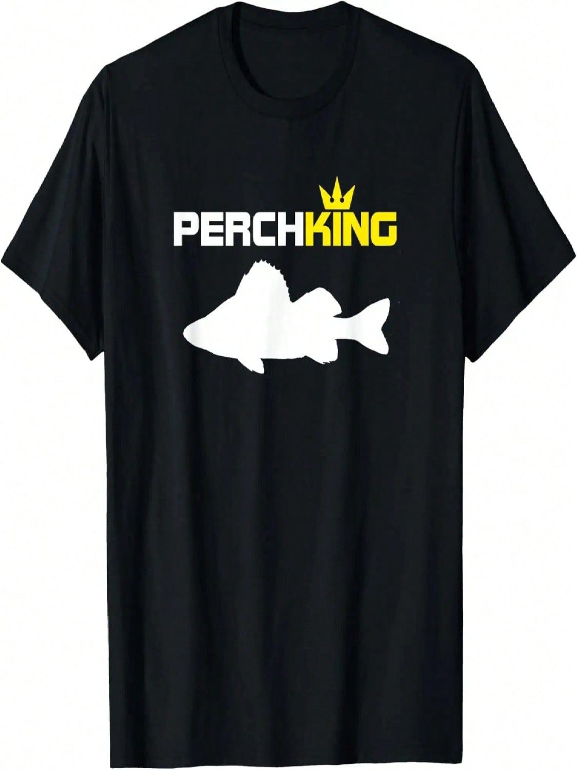 Perch King _ Funny Perch Fishing T Shirt S