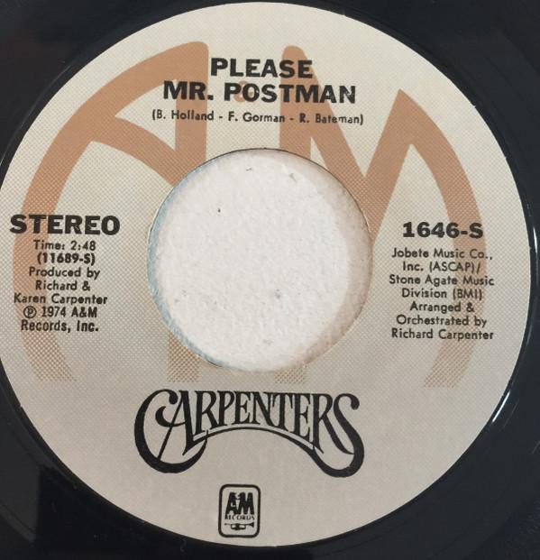 

7inch Record CARPENTERS Please Mr. Postman 1646S AM Records 1974 UK Pop Used