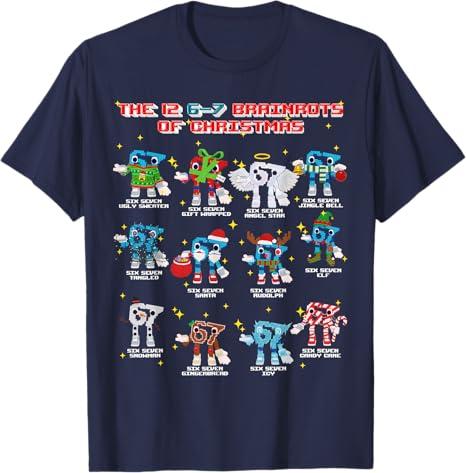 The 12 67 Brainrots of Christmas Funny 67 Brainrot for Boys TShirt  Six Seven of Xmas Steal A Brainrot Saying Tee Y2k Novelty
