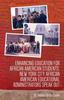 The Enhancing Education for African American Students : New York City African American Educational Administrators Speak Out Book