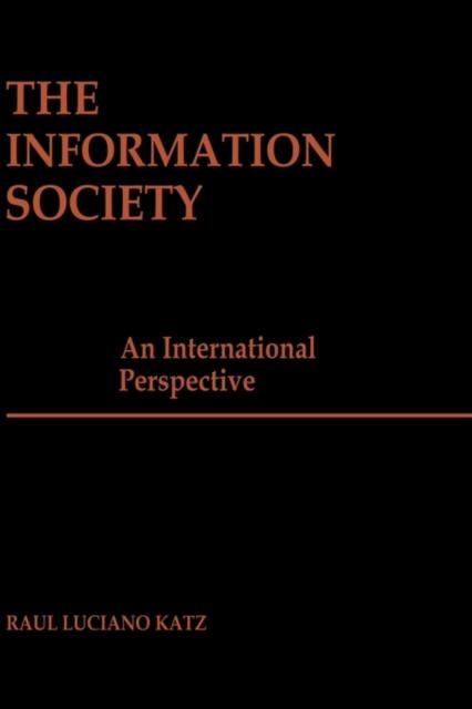 Bok The Information Society : An International Perspective