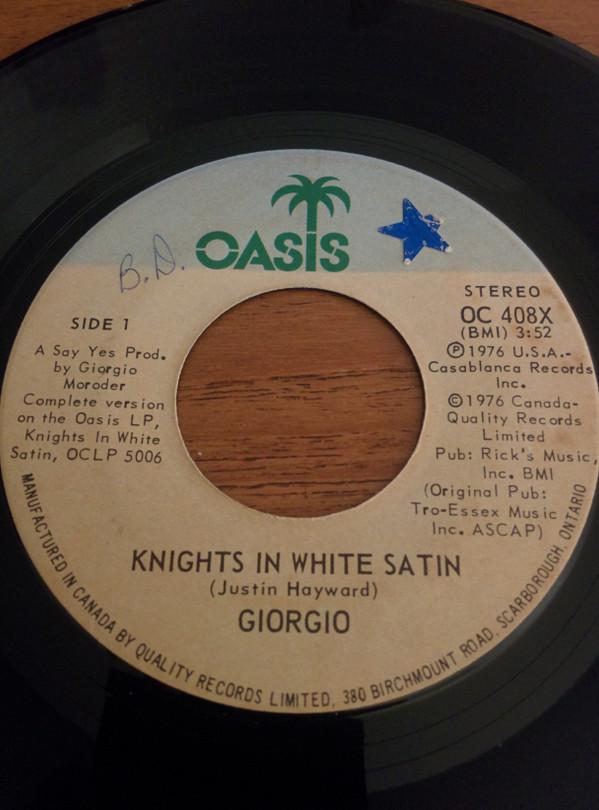 

7inch Record GIORGIO Knights In White Satin I Wanna Fu OC408X OASIS 1976 Canada Dance Electronica Used