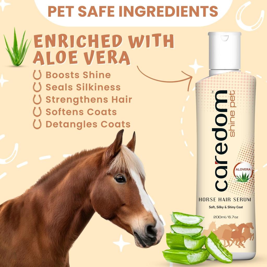 Caredom Shine Pet Horse Hair Serum 200 ml | Aloe Vera Enriched | Instant Shine & Detangle | Silky Smooth Mane | Lightweight Non Sticky | Easy Gro
