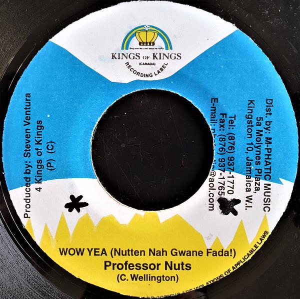 

7-дюймовая пластинка PROFESSOR NUTS / SPIDER KAT - Wow Yea (Подонки!) / Сохранить НИКАКИХ Короли Королей Ямайка Регги, Ска и Даб Использованный