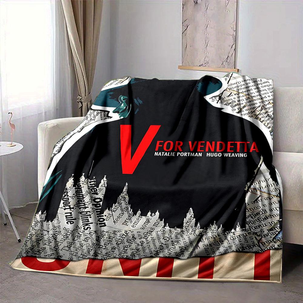 1pc V for Vendetta Flannel Throw Blanket - HD Printed Lightweight Soft Warm All-Season Blanket for Sofa, Bed, Travel, Camping 103