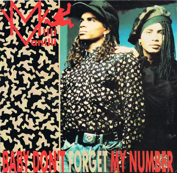 

7inch Record MILLI VANILLI - Baby Don t Forget My Number AS19832 ARISTA 1989 US Dance & Electronica Used