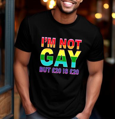 Nie som gay, ale 20 libier je 20 libier Vtipné tričko Darček pre neho Pride Vtip Queer LGBTQ+ Vrchol