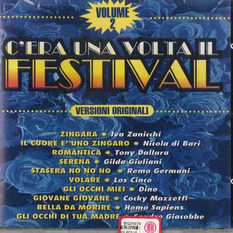 

CD РАЗНЫЕ - C era Una Volta Il Festival Vol.2 EP70022 RTI Не Японская Поп Музыка Б/У