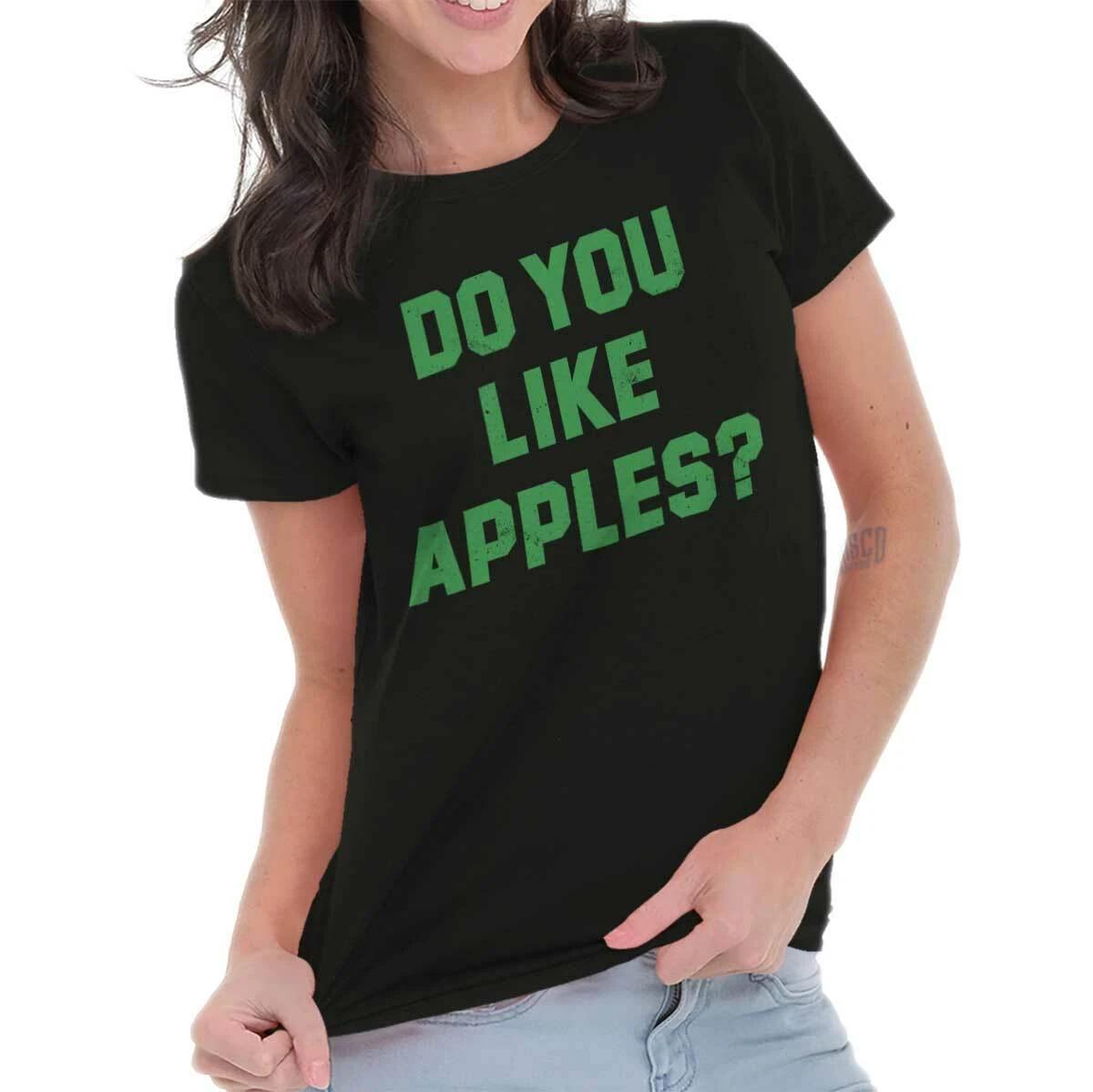 Funny Movie Quote Do You Like Apples Humor Womens Top Junior Graphic Tee XS