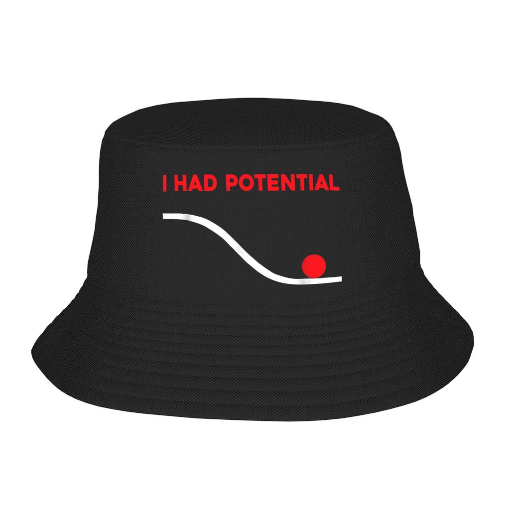 I Had Potential Bucket Hat For Unisex  FisherUnisex Hats Trendy Hunting Caps Foldable Streetwear Custom DIY Visor Hats