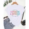 European Sizes Women T-shirt Expensive & Difficult Tee