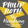 The Humbling by Philip Roth Paperback Book 9780099535652