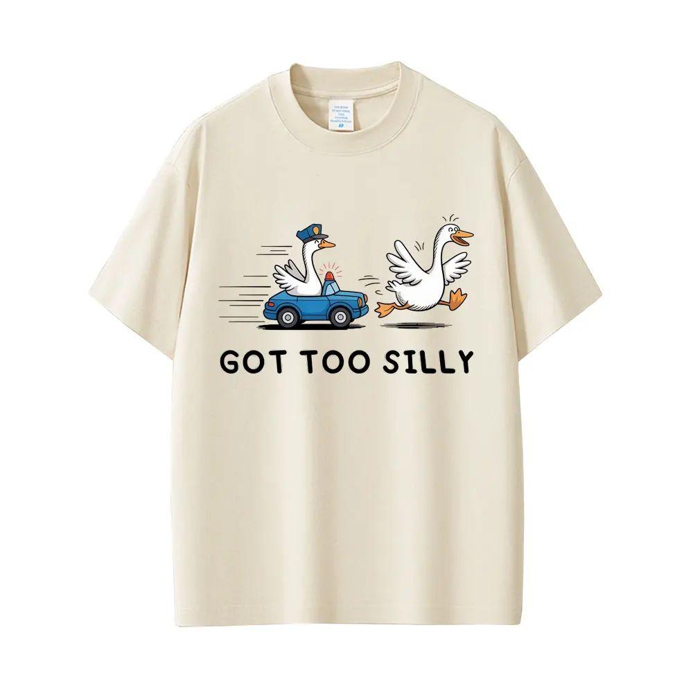 

Got Too Silly Goose Funny Meme Graphic T Shirt Men Women Casual Cotton Vintage Short Sleeve Oversized T-shirts Streetwear Unisex S разноцветный