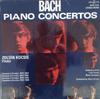 LP Record JOHANN SEBASTIAN BACH  ZOLTN KOCS  Piano Concertos SLPX11711 Hungaroton 1976 Hungary Classical Used