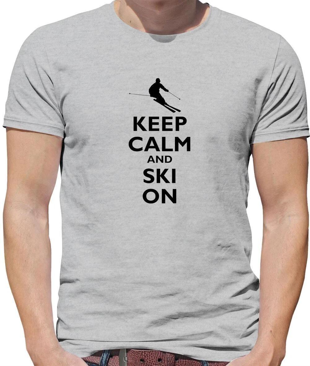 Keep Calm And Ski On - Mens - Skis Skiing Snow Skis Equipment 4XL