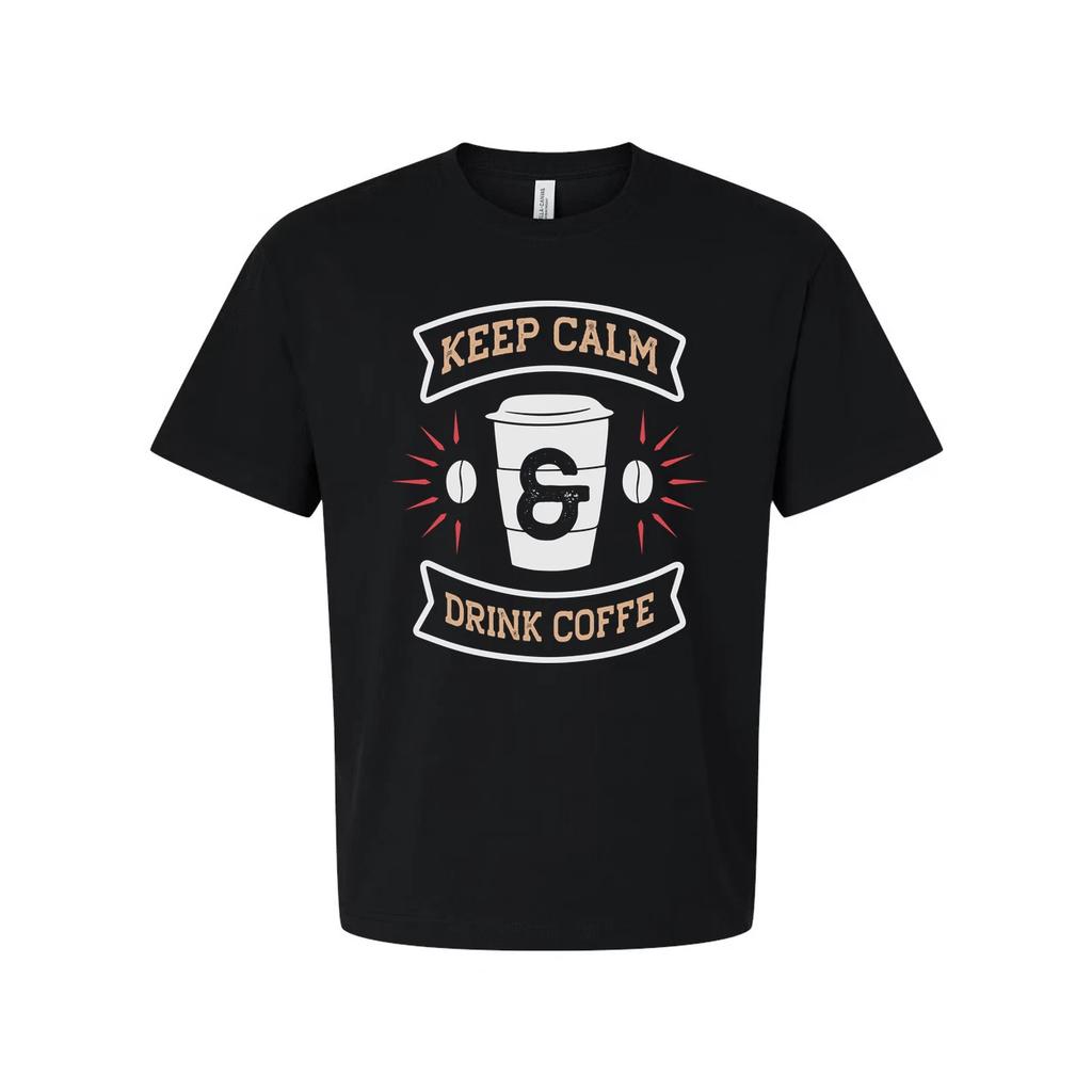 Keep Calm Drink Coffee Graphic Tee Unisex Short Sleeve Shirt For Coffee Lovers E