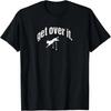 Get Over It Jumping Agility Dog T-Shirt T-Shirt