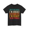 Sarcastic Shirt, Just Because I'm Awake Shirt, Sarcastic Saying Funny Shirt