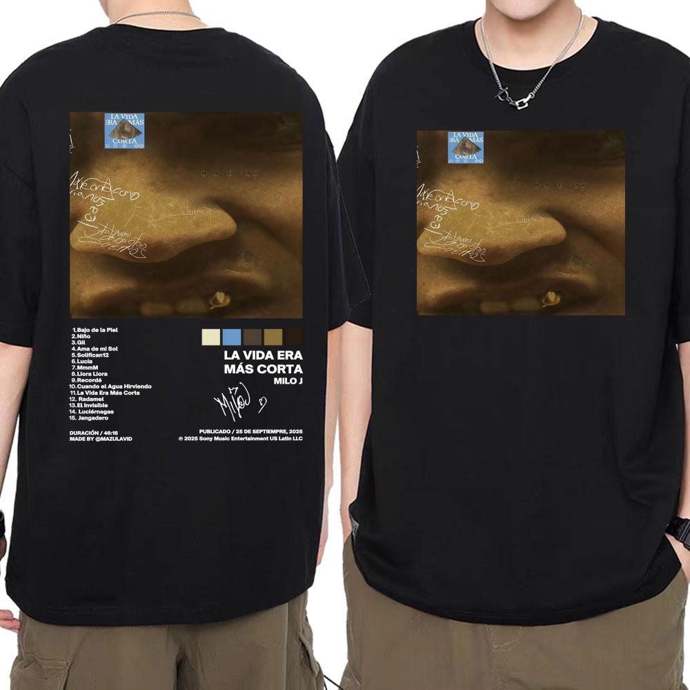 Rapper Milo J La Vida Era Mas Corta Album Cover Tshirts for Men Women Summer Hip Hop Oversized 100 Cotton T Shirts Streetwear