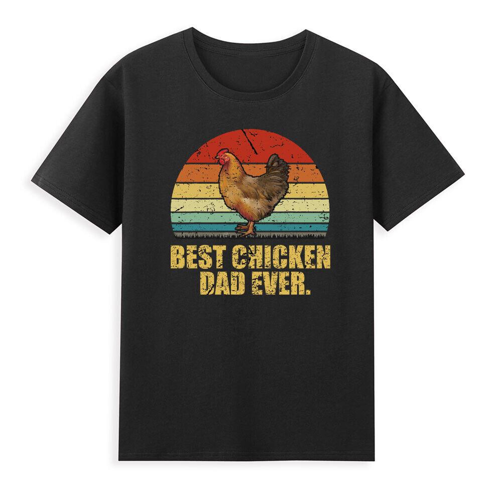 Best Chicken Dad Ever Funny Farmers Gift Novelty Unisexs Tshirt Fathers Gift Tee S