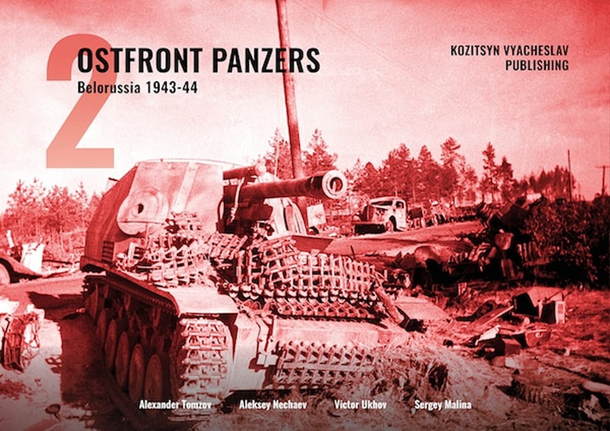 Panzer Rex Véhicule blindé du front de l'Est 2 Biélorussie KV Publishing BKP902 No. Livre photo/Livre 1943-1944