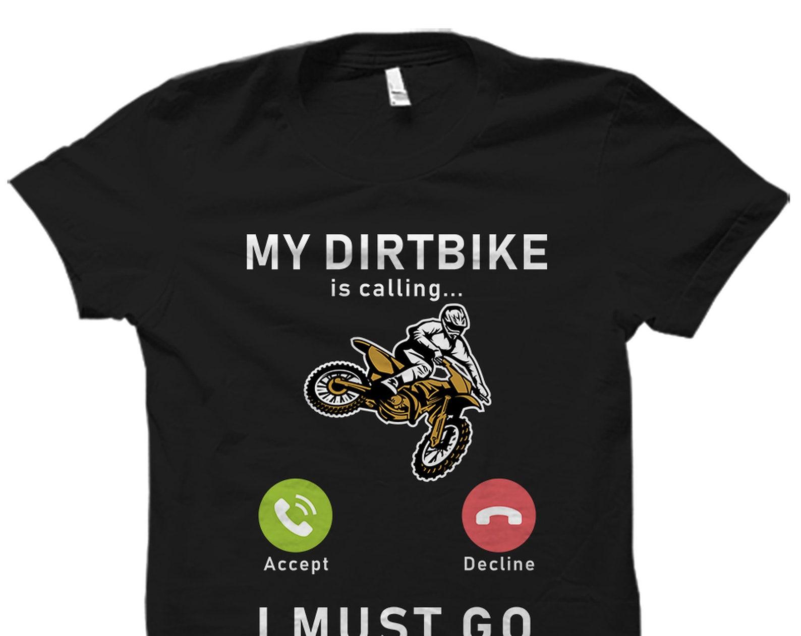 Dirtbike Shirt. Dirtbike Gift. Dirtbike Rider Shirt. Dirtbike Rider Gift. Dirtbike Racer Shirt. Dirtbike Fan Gift. Fun Dirtbike #OS2509 4XL