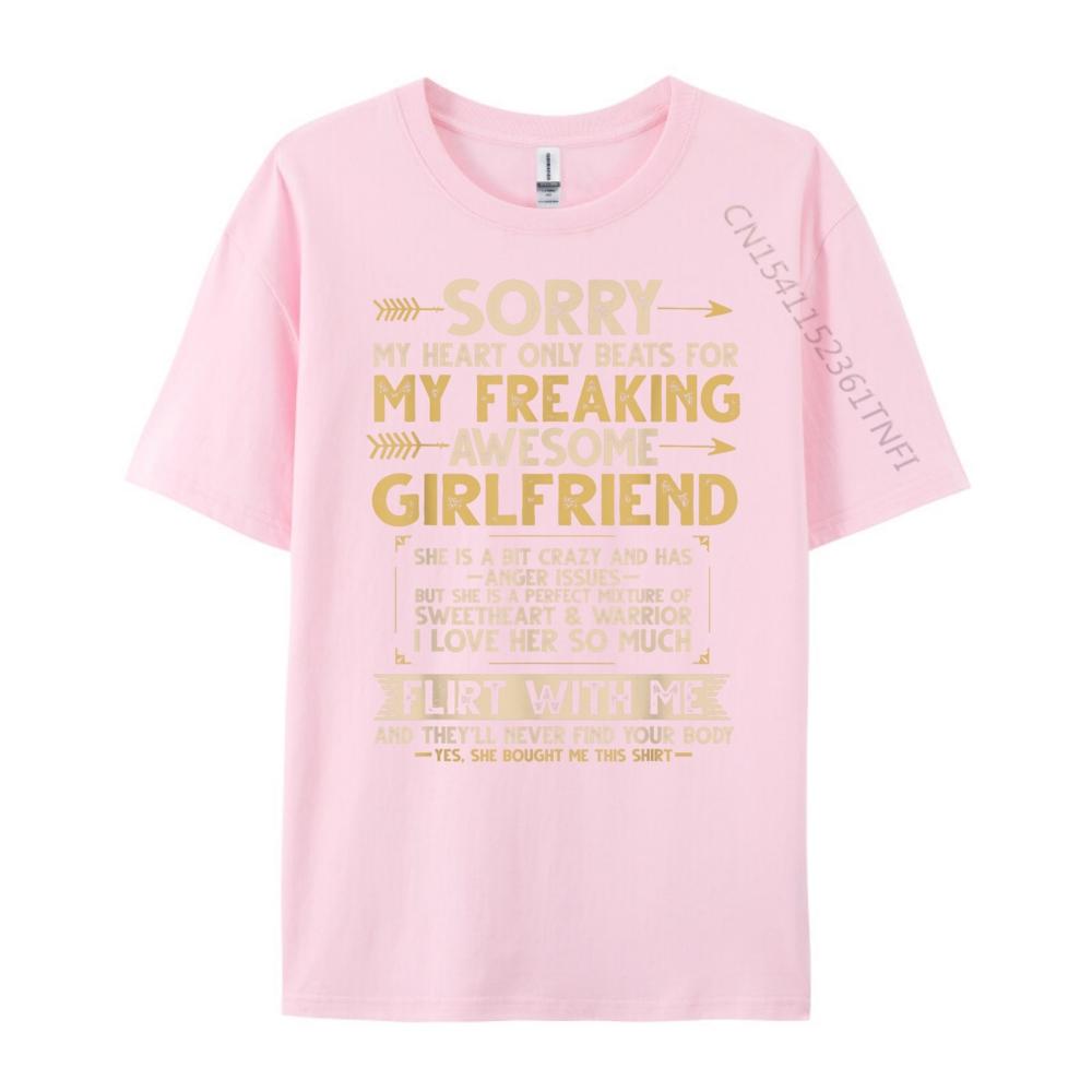 I Love My Freaking Awesome Girlfriend Shes a Bit Crazy Funny Graphic Shirts Men Mens Shirt Figures