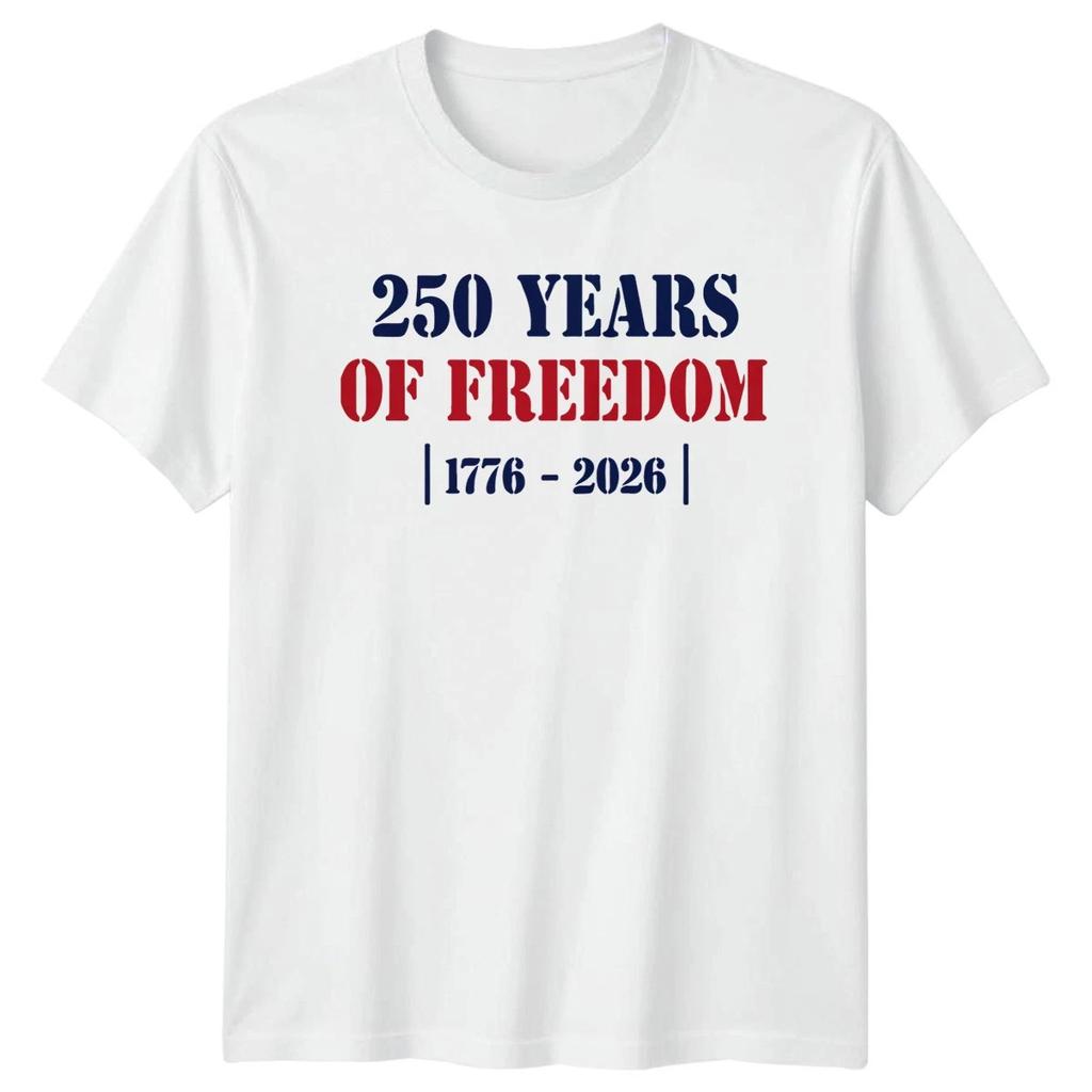 250 Years Of Freedom 1776 2026 Unisex T Shirt 4th Of July Gift