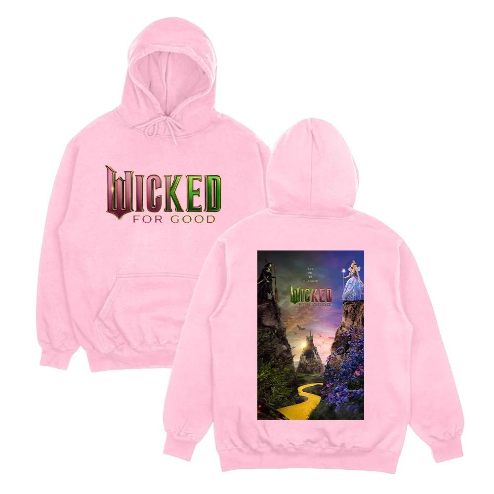 Wicked for Good Comfort Hoodies Wicked Movie Fantasy Pullovers Fan Shirt Y2K Top Streetwear Female Male High Street Sweatshirts