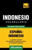 The Vocabulario Espanol-indonesio - 7000 Palabras Mas Usadas : 158 Book
