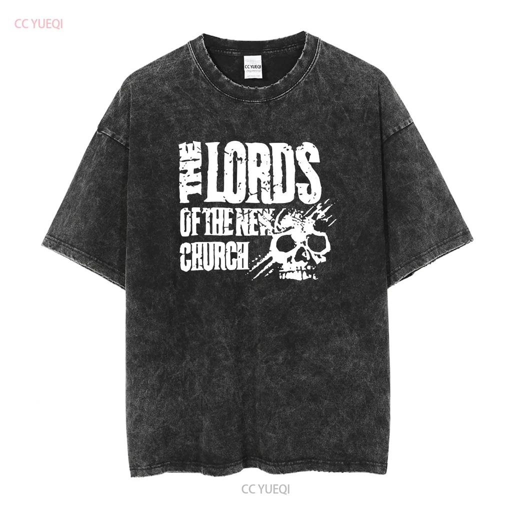 Lords of The New Church T Shirt gift for rock fan TE5230 vintage Washed Casual homme Top For Everyday Wear designer clothes