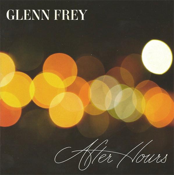 

CD GLENN FREY - After Hours B001678102 Hip-O Records 2012 US Rock Used