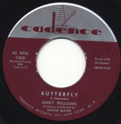 7inch Record ANDY WILLIAMS - Butterfly / It Doesn't Take Very Lo 1308 Cadence 1957 US Pop Used