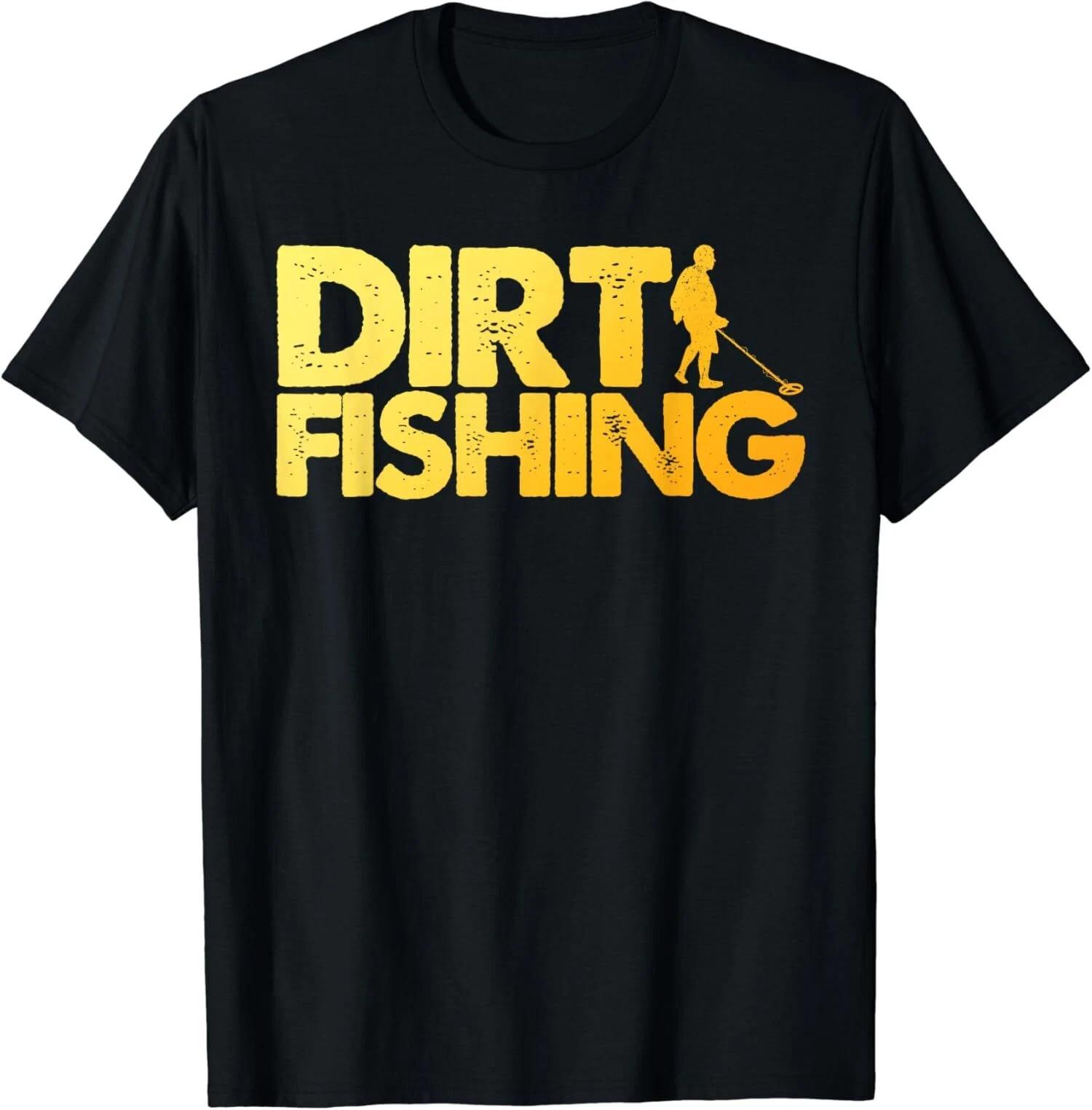 Dirt Fishing Gold Design Metal Detecting Treasures Unisex T-Shirt S разноцветный