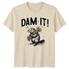 Maledetto Castoro Divertente Sarcastico Umorismo Adulto Grafica Maglietta Unisex