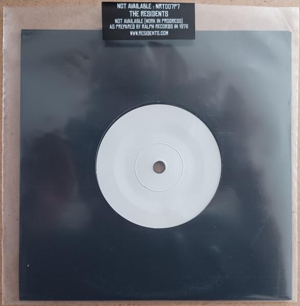 7inch Record RESIDENTS - Not Available (Work In Progress) NRT007P7 New Ralph Too 2023 UK Rock
