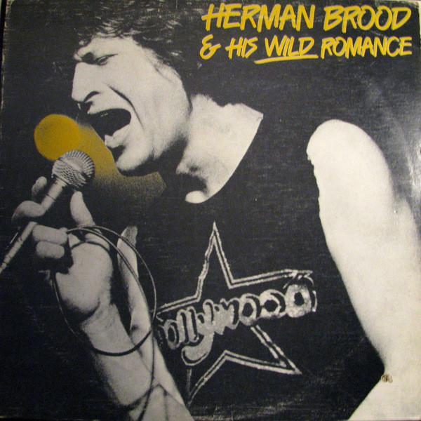 LP Record HERMAN BROOD HIS WILD ROMANCE Herman Brood His Wild Romance SW50059 ARIOLA 1979 Canada Rock Used