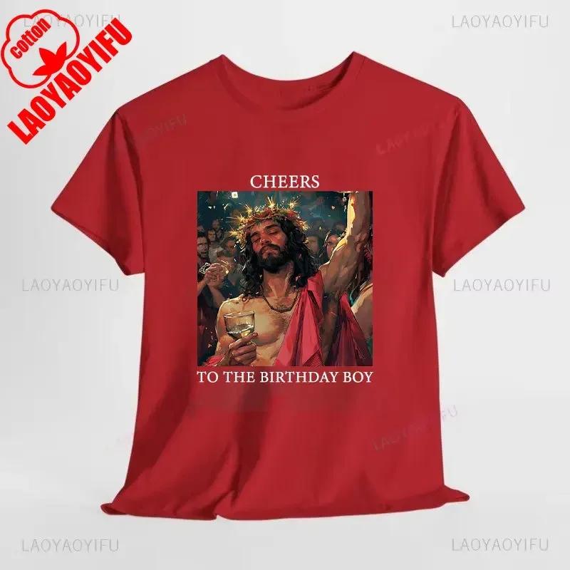 Lustige Weihnachtsgrüße für das Geburtstagskind Jesus Weihnachts-T-Shirt Frau Mann Rot Grün Baumwoll-T-Shirts Neujahr Weihnachten Oberteile
