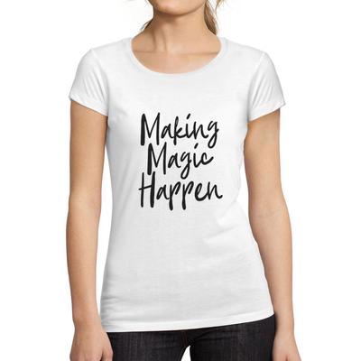 Femme Graphique Making Magic Happen Imprime Noir des Lettres T-Shirt