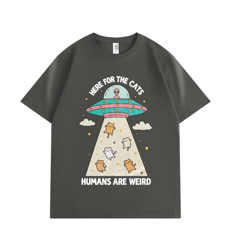 Funny Here for The Cats Humans Are Weird T-shirt Fashion Vintage Short Sleeve T-shirts Men Women Loose Cotton T Shirts