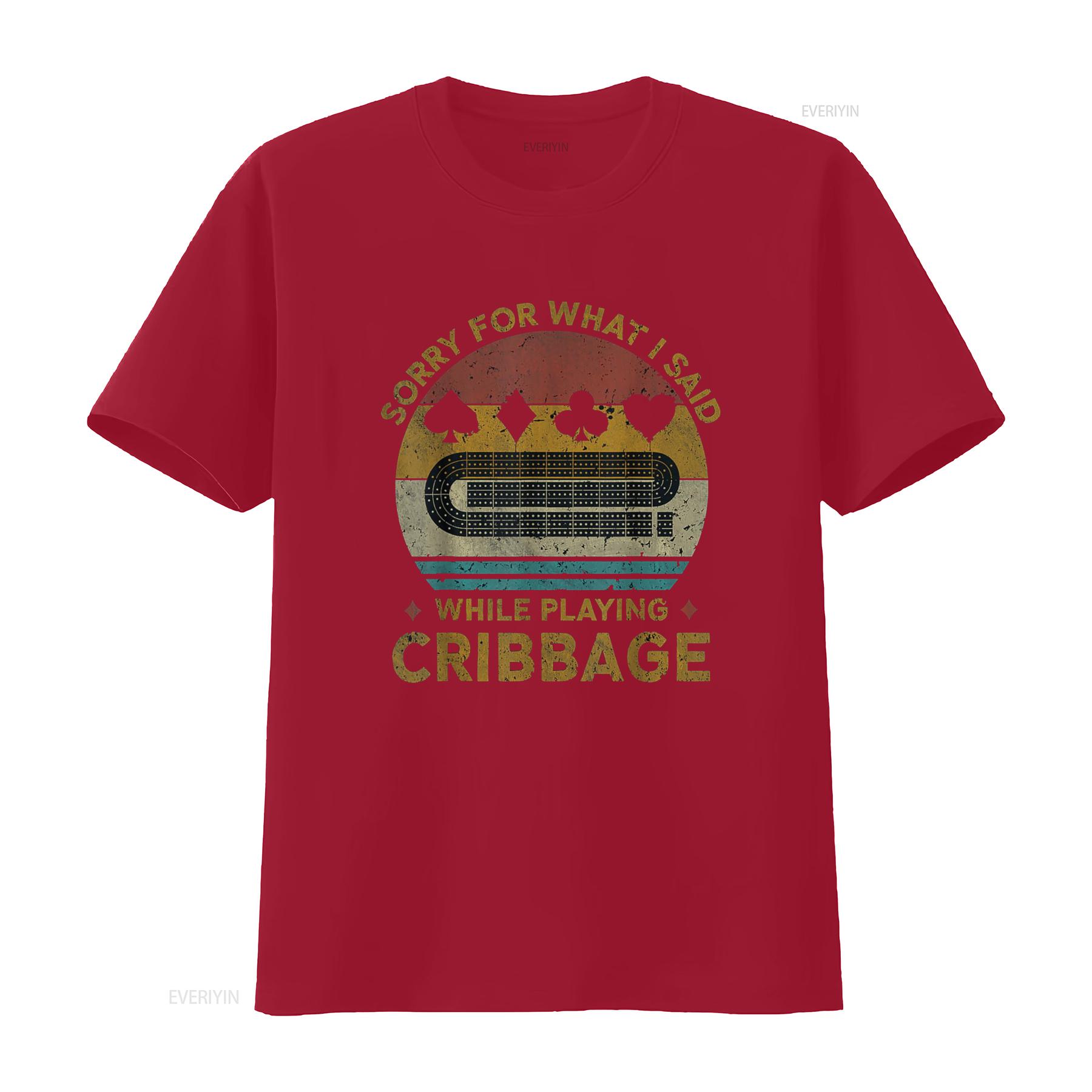 

Sorry For What I Said Funny Vintage Cribbage Board Game T Shirt vintage Washed designer clothes Top For Everyday Wear Unisex S