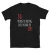 Funny Birthday Gift For 30 Years Of Being OK T-Shirt