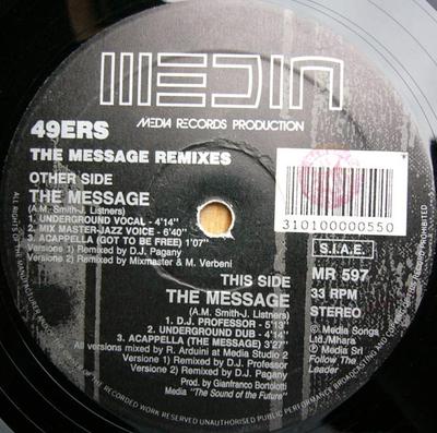 12inch Record 49ERS - The Message (Remixes) MR597 MEDIA 1992 Italy Dance & Electronica Used