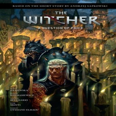 Andrzej Sapkowskis The Witcher A Question of Price by Matteo Bellisario Hardback Book 9781506726991