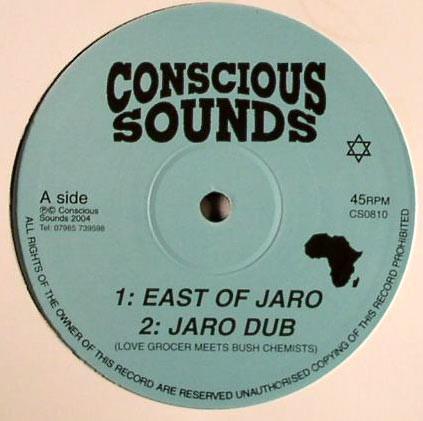 

10inch Record LOVE GROCER, BUSH CHEMISTS - East Of Jaro CS0810 Conscious Sound 2004 UK Reggae, Ska & Dub Used